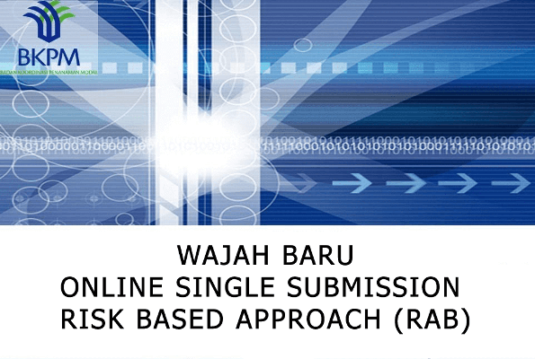 Wajah Baru Online Single Submission Risk Based Approach (OSS - RBA)_1